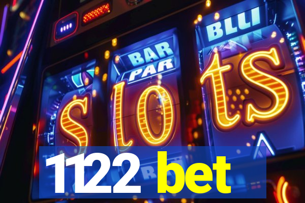 1122 bet